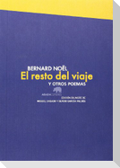 El resto del viaje y otros poemas