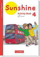 Sunshine 4. Schuljahr. Baden-Württemberg, Hessen, Niedersachsen - Activity Book
