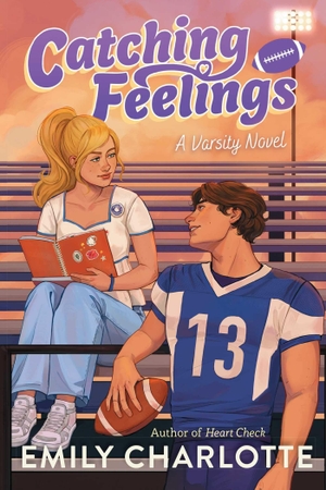 Charlotte, Emily. Catching Feelings. Margaret K. McElderry Books, 2026.