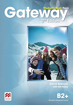 Spencer, David. Gateway 2nd edition B2+ Student's Book Pack. Macmillan Education, 2016.