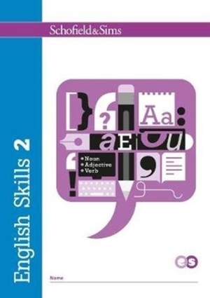 Matchett, Carol. English Skills 2. Schofield & Sims Ltd, 2017.