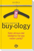 Buyology - Satin Almaya Dair Bildigini Her Sey Neden Yanlis