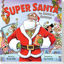 Super Santa: The Science of Christmas