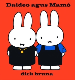 Bruna, Dick. Miofai: Daideo Agus Mamo. Dalen (Llyfrau) Cyf, 2023.