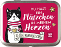 Du hast ein Plätzchen in meinem Herzen