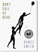 Don't Call Us Dead