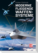 Moderne fliegende Waffensysteme