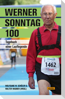 Werner Sonntag 100