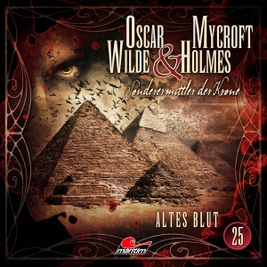 Maas, Jonas. Oscar Wilde & Mycroft Holmes - Folge 25 - Altes Blut.. Lübbe Audio, 2020.