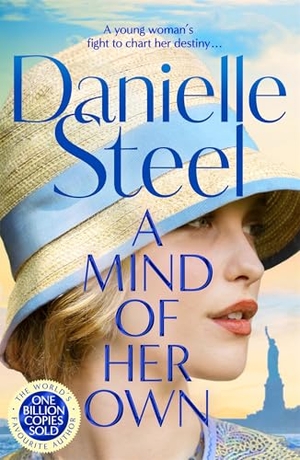 Steel, Danielle. A Mind of Her Own. Macmillan Publishers Int Ltd - MDL, 2025.
