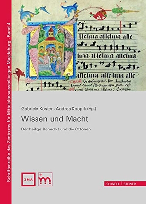 Köster, Gabriele / Uta Siebrecht et al (Hrsg.). Wissen + Macht - Der heilige Benedikt und die Ottonen. Schnell & Steiner GmbH, 2018.