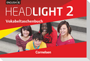 English G Headlight 02: 6. Schuljahr. Vokabeltaschenbuch.  Allgemeine Ausgabe
