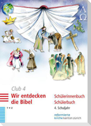 Club 4. Wir entdecken die Bibel (Schülerbuch)