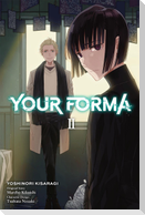 Your Forma, Vol. 2 (Manga)