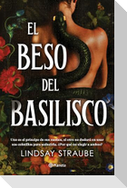 El beso del basilisco / Kiss of the Basilisk