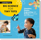 Big Science for Tiny Tots Four-Book Collection