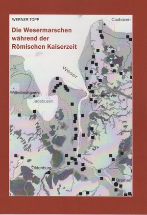Topp, Werner. Die Wesermarsch während der Römischen Kaiserzeit. Isensee Florian GmbH, 2022.