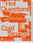 Hot Questions - Cold Storage