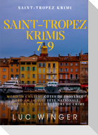 Sammelband: Saint-Tropez Krimis 7 - 9