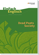 Dead Poets Society: Filmanalyse