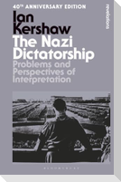 The Nazi Dictatorship