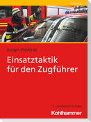 Einsatztaktik für den Zugführer
