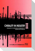 Chirality in Industry II