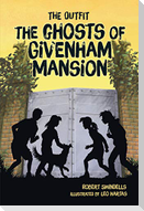 The Ghosts of Givenham Mansion