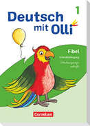 Deutsch mit Olli Erstlesen. 1. Schuljahr - Schreiblehrgang Schulausgangsschrift