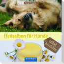Heilsalben für Hunde selbst herstellen