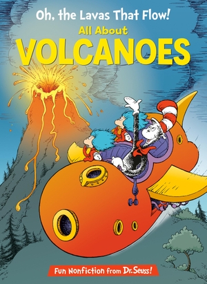 Tarpley, Todd. Oh, the Lavas That Flow! All about Volcanoes. Random House Children's Books, 2021.