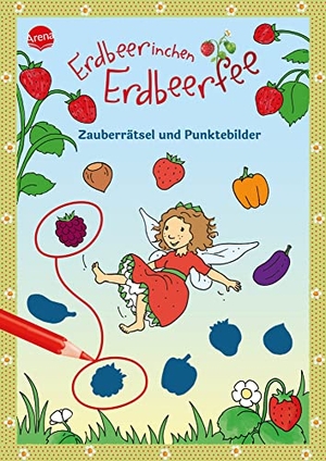 Dahle, Stefanie. Erdbeerinchen Erdbeerfee. Zauberrätsel und Punktebilder - Großes Mal- und Rätselvergnügen für Kinder ab 4 Jahren. Arena Verlag GmbH, 2023.
