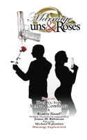 Marriage Guns & Roses Volume One " Hard vs. Soft Sexual Conflicts: Hard vs Soft Sexual Conflicts