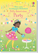 Mein erstes Anziehpuppen-Stickerbuch: Polly feiert eine Party