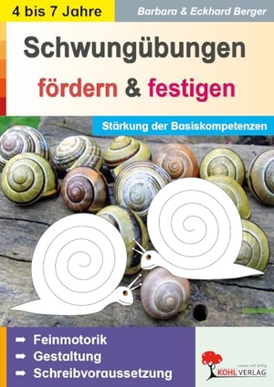 Berger, Eckhard. Schwungübungen... richtig und erfolgreich fördern und festigen - Intensivförderung der Basiskompetenzen - 44 Kopiervorlagen. Kohl Verlag, 2012.