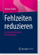 Fehlzeiten reduzieren