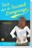 Sex as a Second Language
