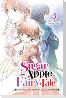 Sugar Apple Fairy Tale, Vol. 3 (Light Novel)
