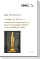 Ätiologie der Zivilisation
