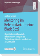 Mentoring im Referendariat - eine Black Box?