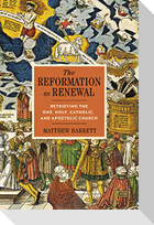 The Reformation as Renewal