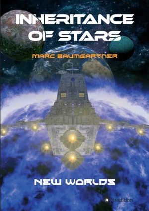 Baumgartner, Marc. Inheritance of Stars - New Worl