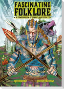 Fascinating Folklore