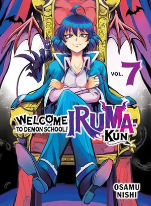 Nishi, Osamu. Welcome to Demon School! Iruma-Kun 7. Kodansha, 2024.