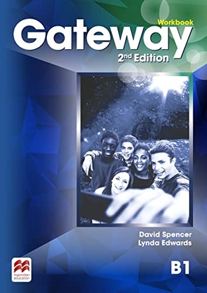 Spencer, David / Lynda Edwards. Gateway 2nd edition B1 Workbook. Macmillan Education, 2016.