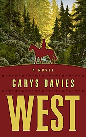 Davies, Carys. West. Gale, a Cengage Group, 2018.