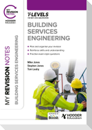 My Revision Notes: Building Services Engineering T Level