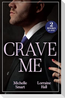 CRAVE ME PB
