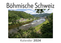 Böhmische Schweiz (Wandkalender 2024, Kalender DIN A4 quer, Monatskalender im Querformat mit Kalendarium, Das perfekte Geschenk)