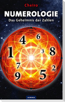 Numerologie - Das Geheimnis der Zahlen
